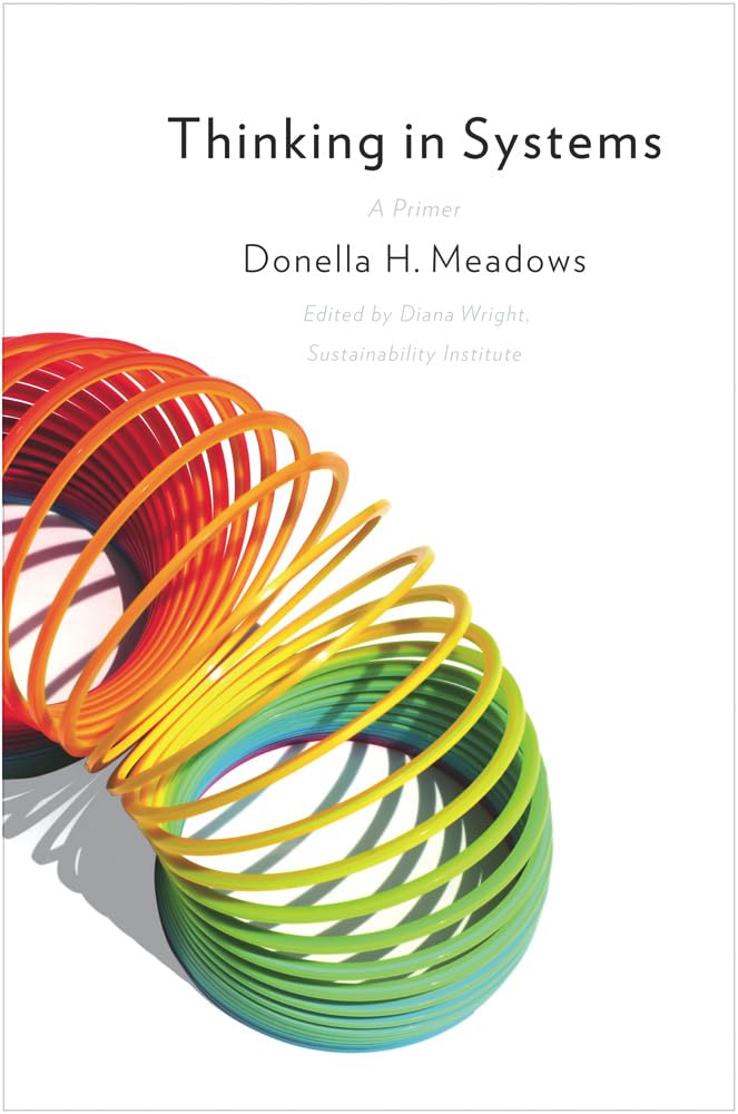 Thinking in Systems: International Bestseller ? ? ? ? ?