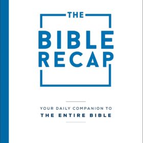 The Bible Recap Journal: Your Daily Companion to the Entire Bible ?   ?   ?  ?   ?