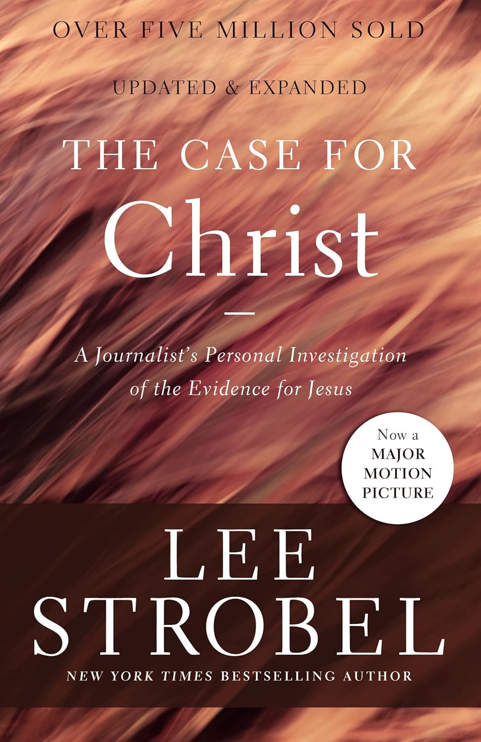 The Case for Christ: A Journalist's Personal Investigation of the Evidence for Jesus (Case for ... Series) ? ? ? ? ?