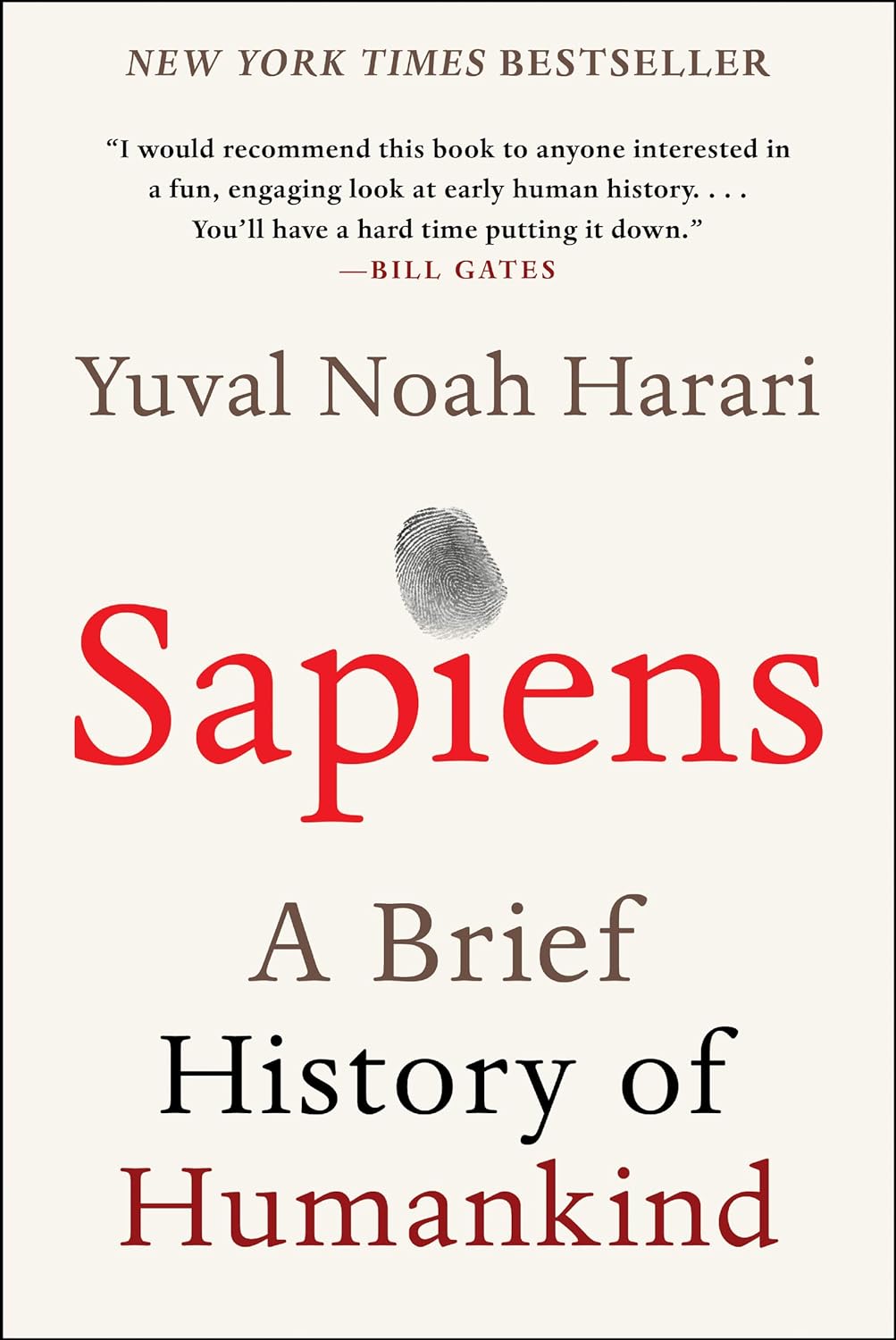 Sapiens: A Brief History of Humankind ? ? ? ? ?