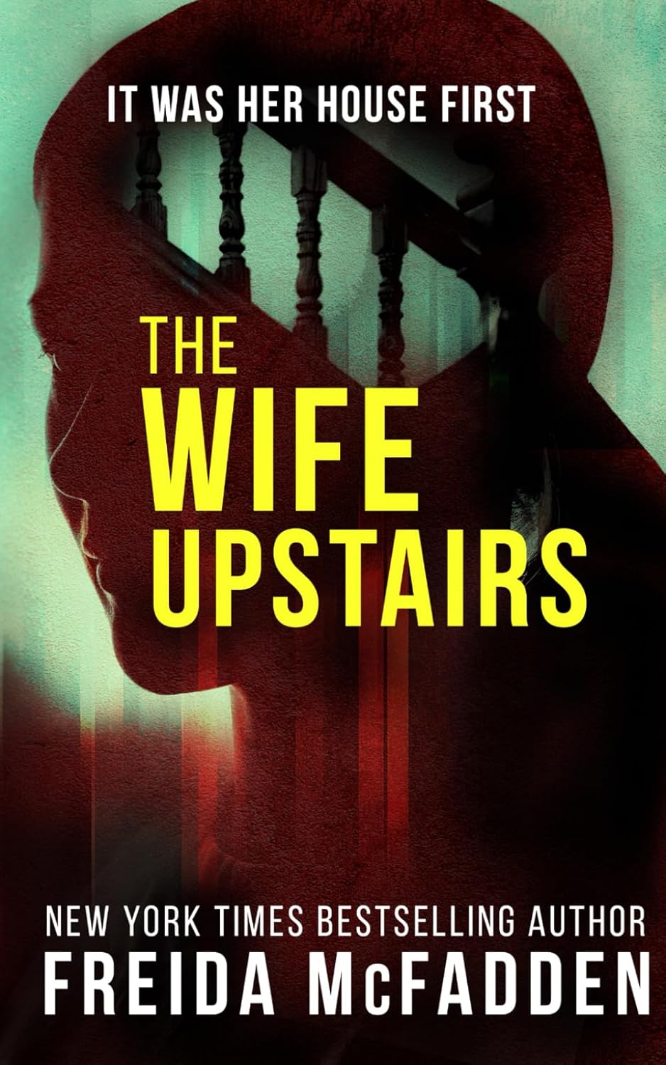 The Wife Upstairs: A twisted psychological thriller that will keep you guessing ? ? ? ? ?