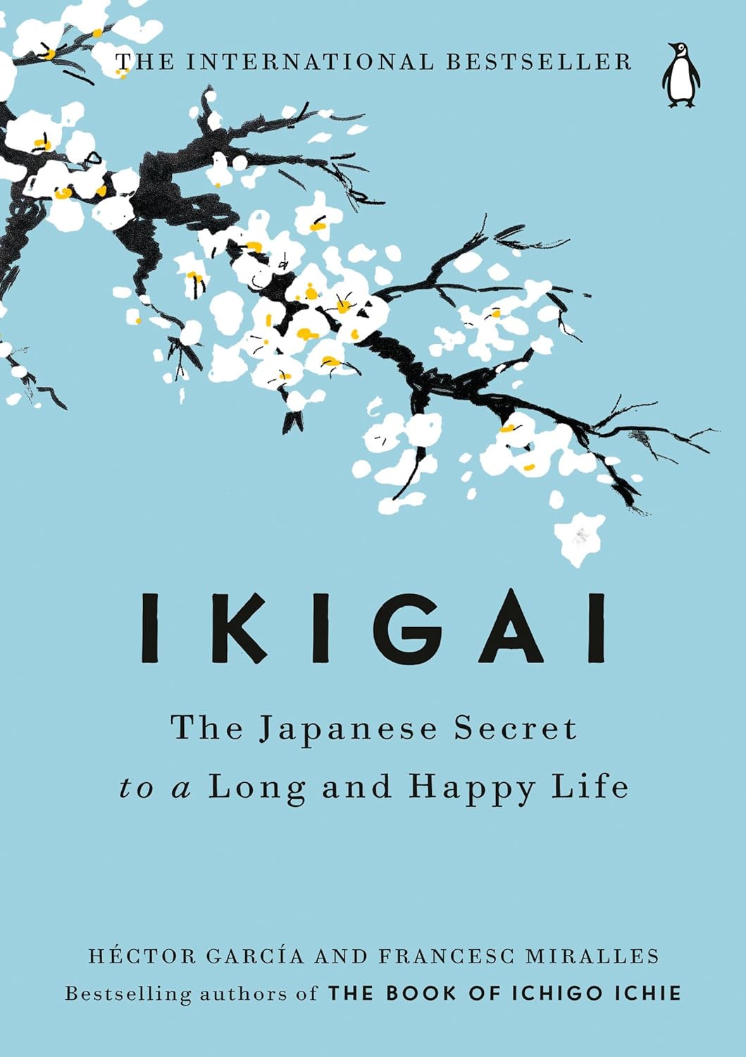 Ikigai: The Japanese Secret to a Long and Happy Life ? ? ? ? ?