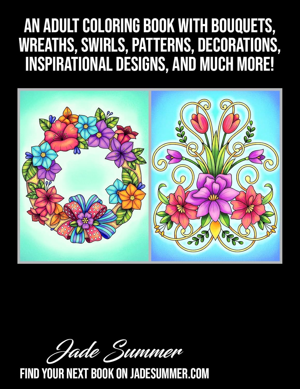 100 Flowers: An Adult Coloring Book with Bouquets, Wreaths, Swirls, Patterns, Decorations, Inspirational Designs, and Much More! ? ? ? ? ? - Image 2