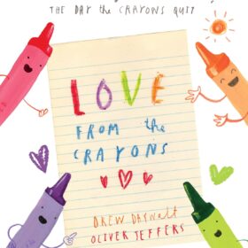 Love from the Crayons ?   ?   ?  ?   ?