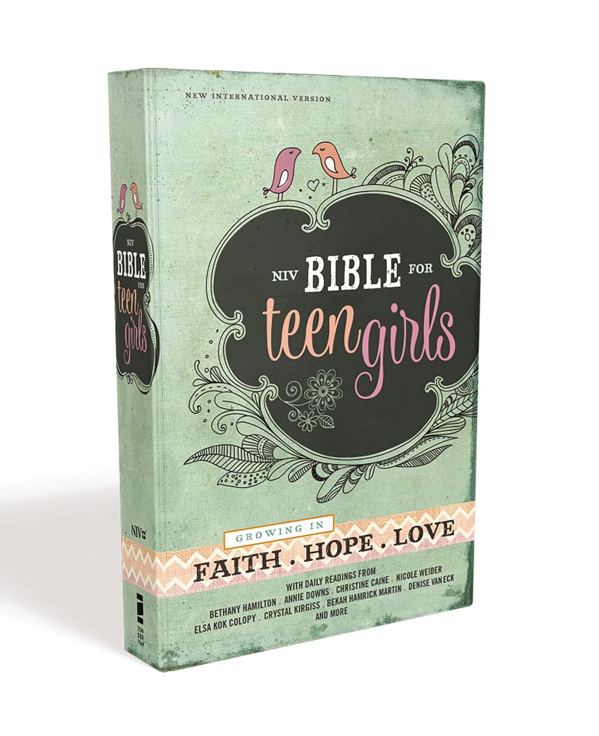 NIV, Bible for Teen Girls, Hardcover: Growing in Faith, Hope, and Love ? ? ? ? ?