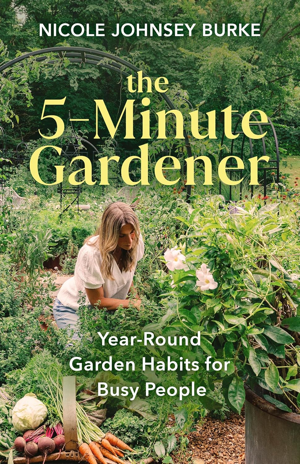 The 5-Minute Gardener: Year-Round Garden Habits for Busy People ? ? ? ? ?
