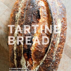 Tartine Bread (Artisan Bread Cookbook, Best Bread Recipes, Sourdough Book) ?   ?   ?  ?   ?